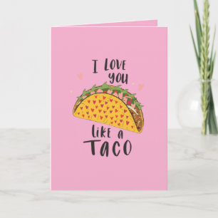 Tarjeta Te amo como un taco