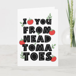 Tarjeta Te amo de cabeza a tomates humor