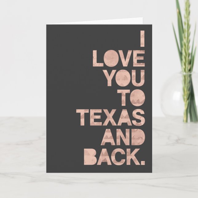 Tarjeta Te Amo de Texas y de Regreso Rosa Gris (Anverso)