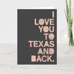 Tarjeta Te Amo de Texas y de Regreso Rosa Gris