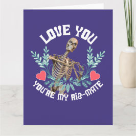 Tarjeta Te Amo, Eres Mi Esqueleto Compañero de Costilla de