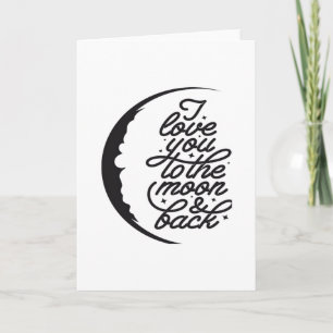 Tarjeta Te Amo Hasta La Luna Y De Regreso Elegante Escritu