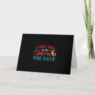 Tarjeta Te Amo Hasta La Luna Y De Regreso Letra Romántica