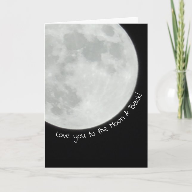 Tarjeta Te amo hasta la Luna y de vuelta Feliz Aniversario (Anverso)