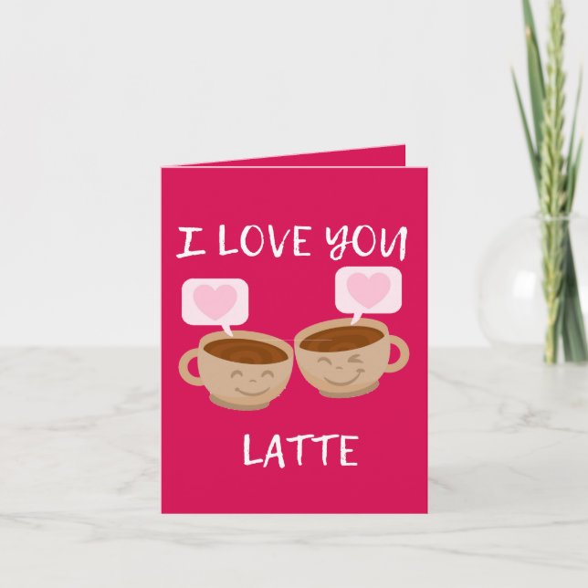 Tarjeta Te Amo Latte Día de San Valentín Adorable (Anverso)