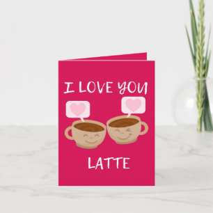 Tarjeta Te Amo Latte Día de San Valentín Adorable