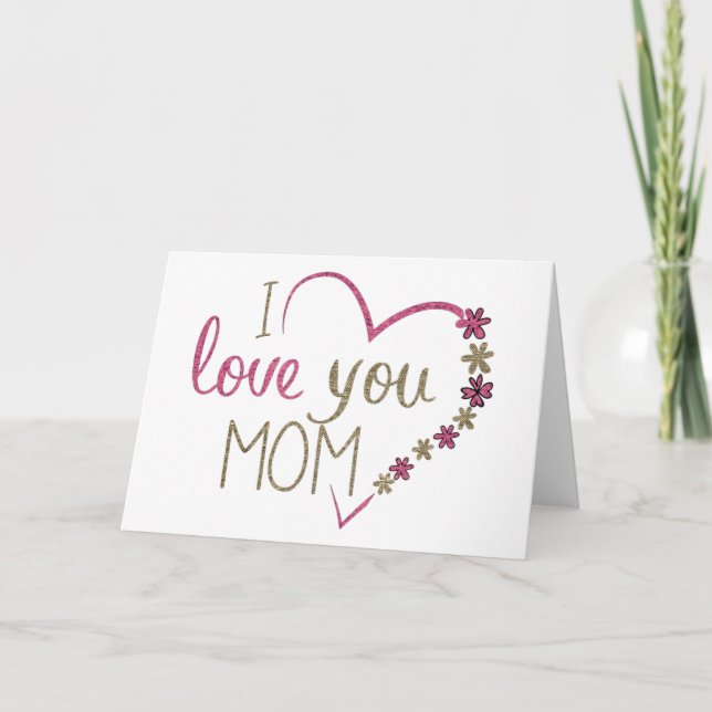 Tarjeta Te Amo Mamá Corazón Brillante (Anverso)