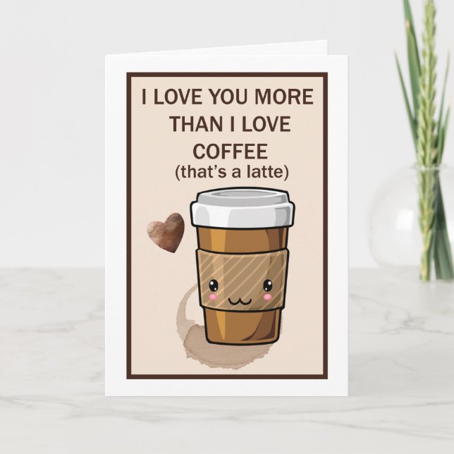 Tarjeta Te amo más de lo que amo el café (Anverso)