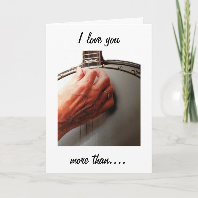 TARJETA TE AMO MÁS QUE LUCHAR CONTRA MI BANJO (Anverso)