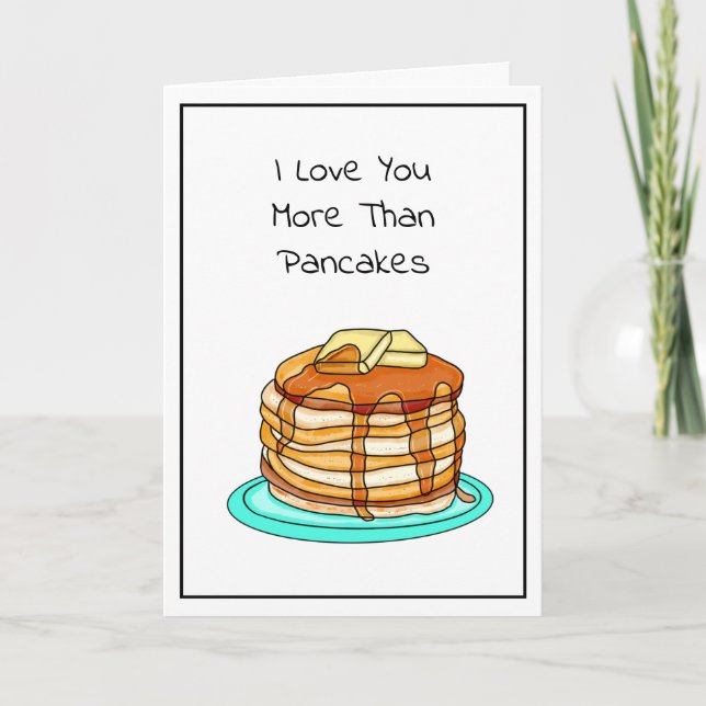 Tarjeta Te Amo Más Que Panqueques (Anverso)
