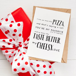 Tarjeta Te Amo Más Que Pizza - Cita De Amor Graciosa
