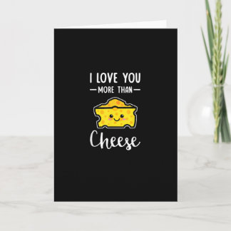 Tarjeta Te Amo Más Que Queso Divertido Kawaii San Valentín