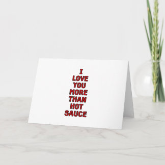 Tarjeta Te Amo Más Que Salsa Picante Funny Valentines Ca
