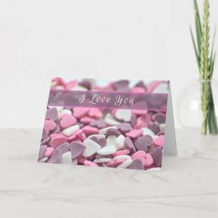 Tarjeta ¡Te amo mi dulce San Valentín con corazones azucar