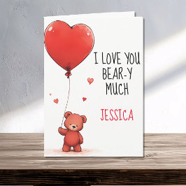 Tarjeta Te amo mucho antes Teddy Bear Valentine