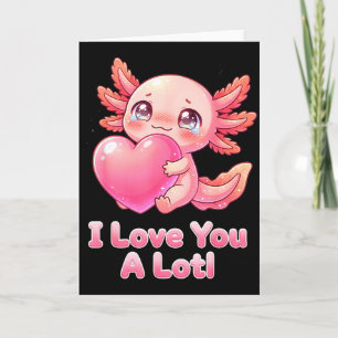 Tarjeta Te Amo Mucho Cute Axolotl Rosa Corazón Chibi Niña