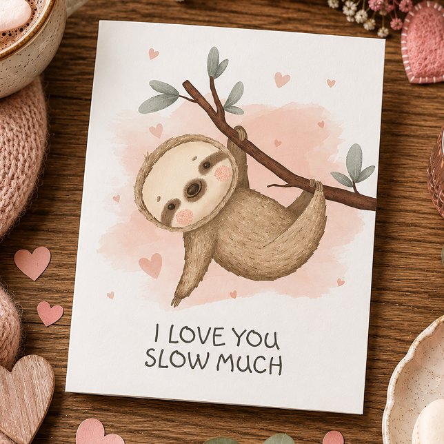 Tarjeta Te Amo Mucho Lento Perezoso (I Love You Sloth Card)