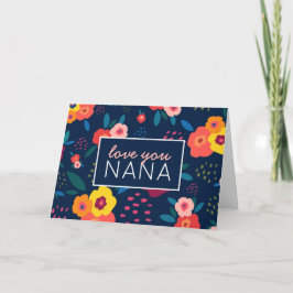 Tarjeta Te Amo Nana Patrón Floral en Azul Día de la Madre