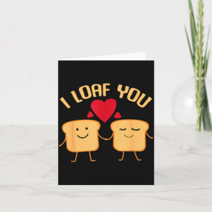 Tarjeta Te amo pan divertido regalo para amante del pan en