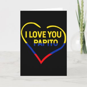 Tarjeta Te Amo Papito Bandera Colombia Flag Feliz Vale