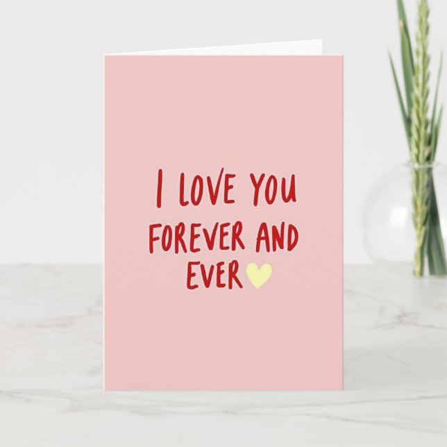 Tarjeta Te Amo Por Siempre y Siempre (Anverso)