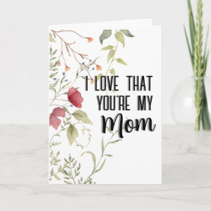 Tarjeta Te Amo Que Seas Mi Mamá Regalo Floral
