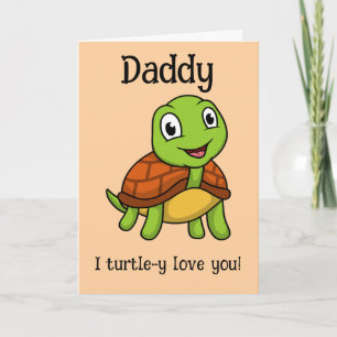 Tarjeta ¡Te amo totalmente, papá! Tortuga linda del Día de