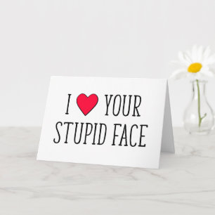Tarjeta Te Amo Tu Cara Estúpida, Día de San Valentín Diver