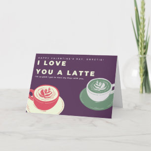 Tarjeta Te amo un café latte Amo Valentín