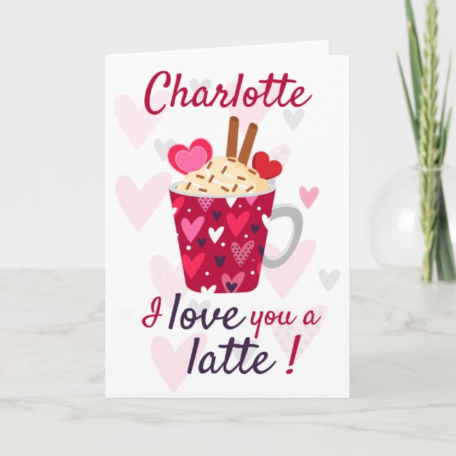 Tarjeta ¡Te Amo Un Latte! Valentines Funny (Anverso)