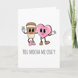 Tarjeta Te burlas de mi loco café gracioso te amo las cart