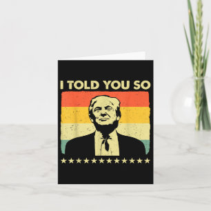Tarjeta Te Dije Muy Graciosos Patriotas Partidarios De La