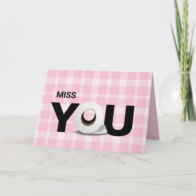 Tarjeta Te echo de menos el papel higiénico rollo rosado (Anverso)