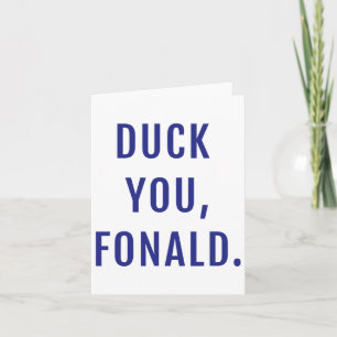 Tarjeta Te engañan Fonald Funny Trump político