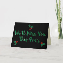 Tarjeta Te Extrañaremos Navidad con Distanciamiento Social