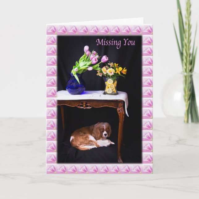 Tarjeta Te Extraño Cavalier King Charles Con Flores (Anverso)