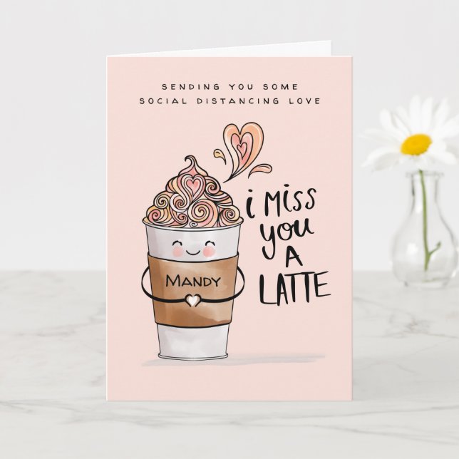 Tarjeta Te Extraño Un Café Latte Kawaii Distancia Social (Planta pequeña)