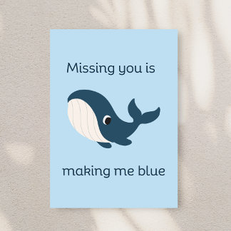 Tarjeta Te Falta Que Me Estás Haciendo Azul