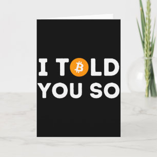 Tarjeta Te lo dije - Divertido comerciante de criptomoneda