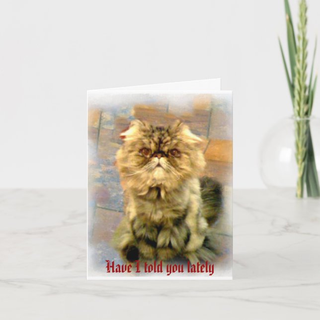 Tarjeta Te lo he dicho últimamente. ... (Anverso)