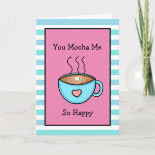 Tarjeta Te Mocha Me Tan Feliz Café Pun