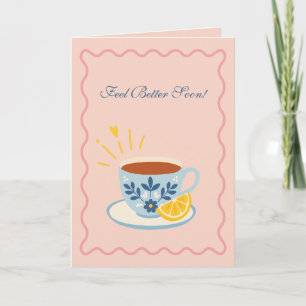 Tarjeta Té para Sentirse Mejor Pronto