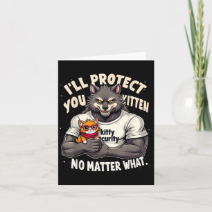 Tarjeta Te Protegeré Kitten Alpha Wolf Funny Cita Sayi