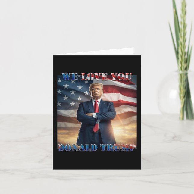 Tarjeta Te queremos Donald Trump (Anverso)