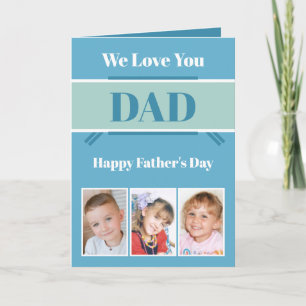 Tarjeta Te queremos papá, papá, papá, foto verde azul.