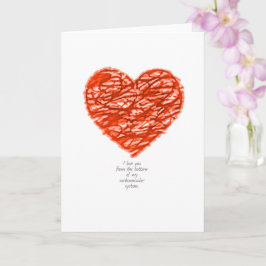 Tarjeta Te quiero desde el fondo de mi sistema cardiovascu