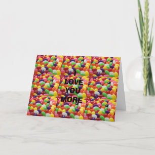 TARJETA TE QUIERO MÁS QUE A LOS JELLY BEANS/¡ERES MÁS DULC