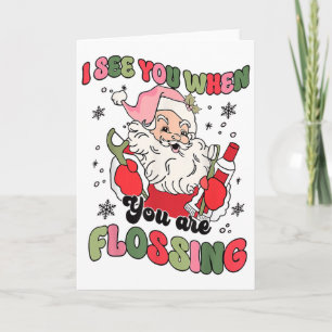 Tarjeta Te veo cuando estás usando hilo dental Navidad Den