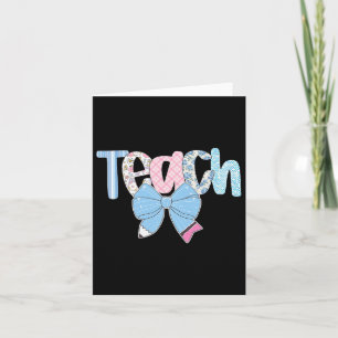 Tarjeta Teach Coquette Bow Teacher Feliz Primer Día De Vue