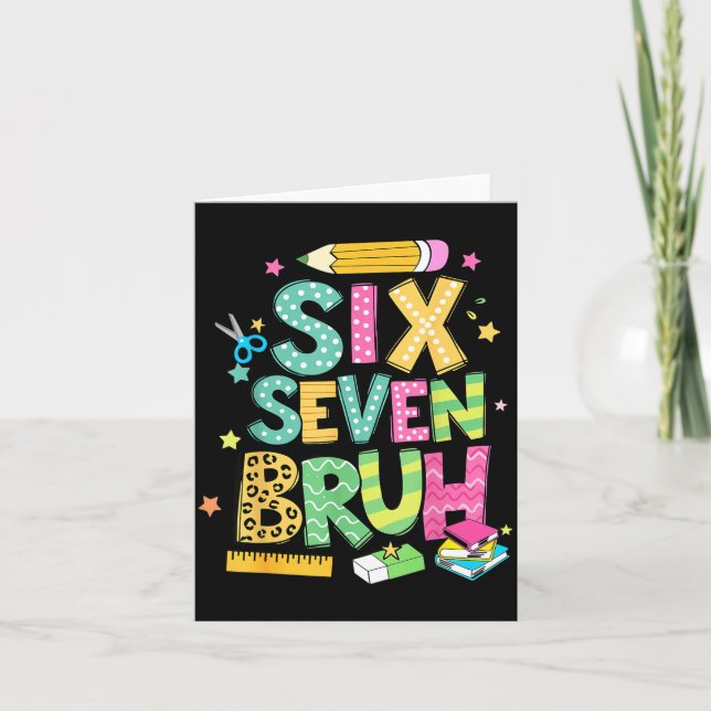 Tarjeta Teacher 67 School Six Seven Bruh Pencil Women Girl (Anverso)